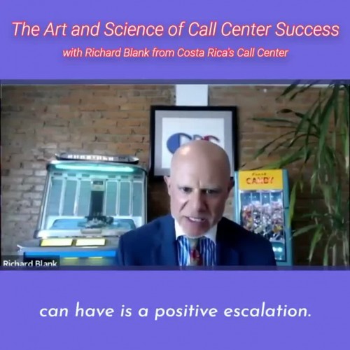 TELEMARKETING-PODCAST-Richard-Blank-from-Costa-Ricas-Call-Center-on-the-SCCS-Cutter-Consulting-Group-The-Art-and-Science-of-Call-Center-Success-PODCAST.can-have-is-a-positive-escalation..jpg